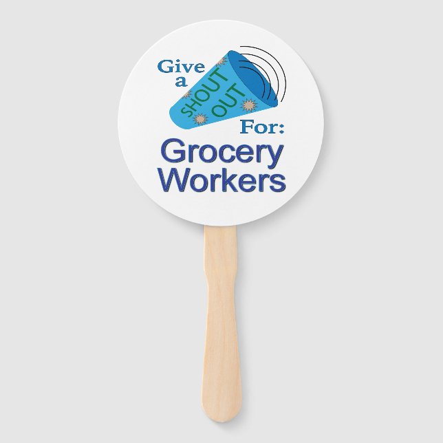 Shout Out for Grocery Workers Hand Fan (Front)