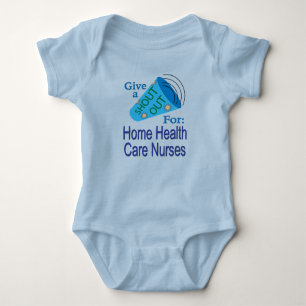 Shout Out for Home Health Care Nurses Baby Bodysui Bodysuit
