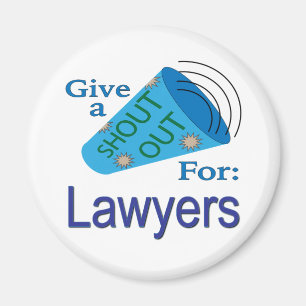 Shout Out for Lawyers Magnet