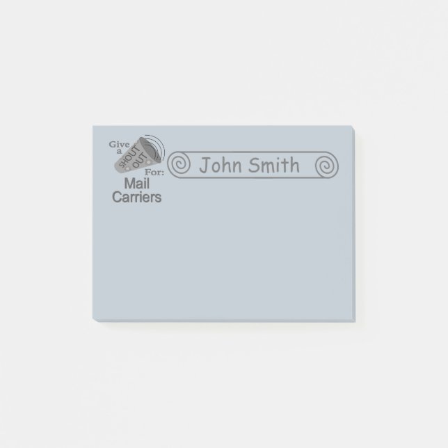 Shout Out for Mail Carriers 4x3 Post-it Notes (Front)