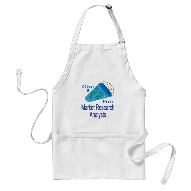 Shout Out for Market Research Analysts Standard Apron (Front)