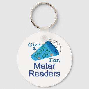 Shout Out for Meter Readers Key Ring