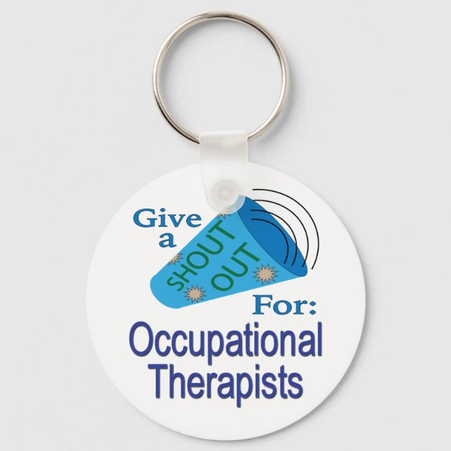 Shout Out for Occupational Therapists Key Ring (Front)