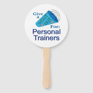 Shout Out for Personal Trainers Hand Fan