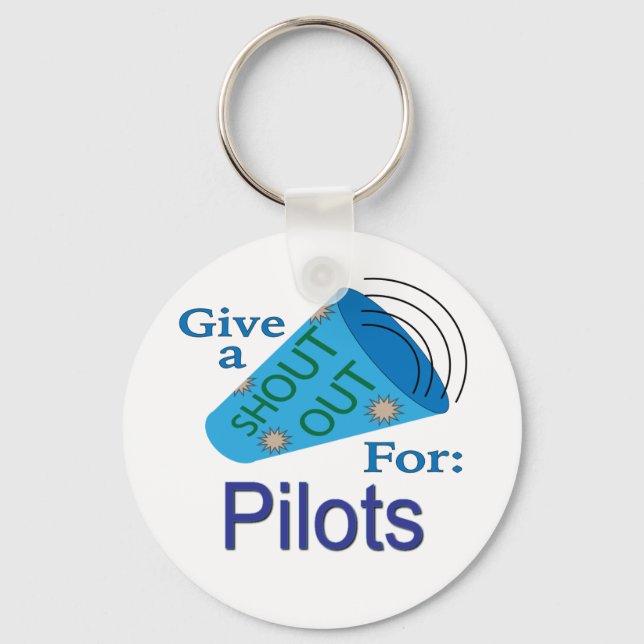 Shout Out for Pilots Key Ring (Front)