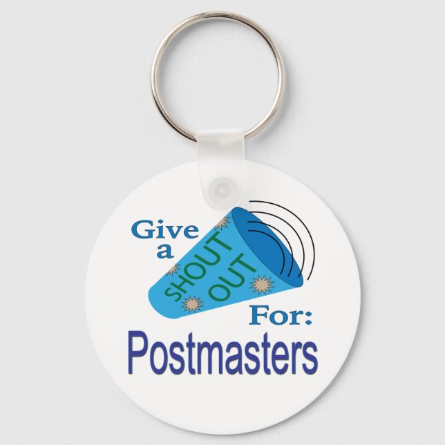 Shout Out for Postmasters Key Ring (Front)