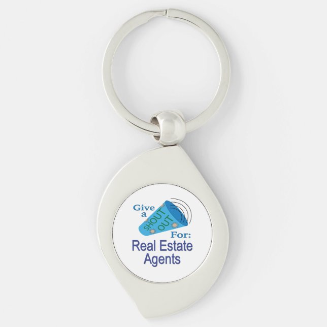 Shout Out for Real Estate Agents Key Ring (Front)