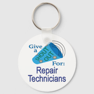 Shout Out for Repair Technicians Key Ring