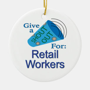 Shout Out for Retail Workers Ceramic Tree Decoration