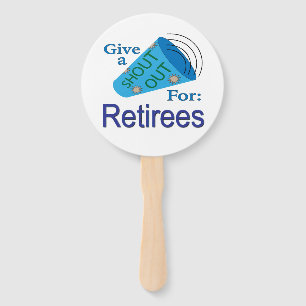 Shout Out for Retirees Hand Fan