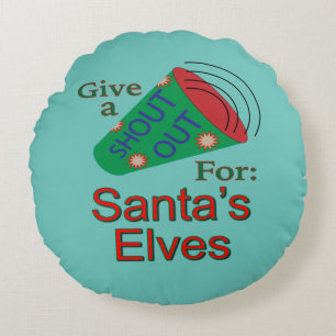 Shout Out for Santa and Elves Round Cushion