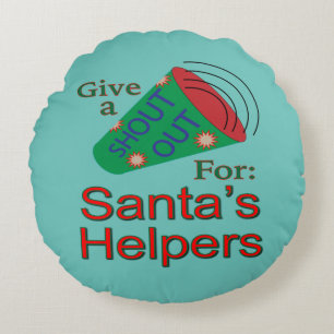 Shout Out for Santa and Helpers Round Cushion