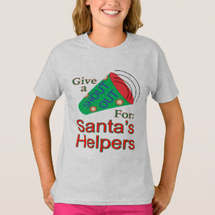 Shout Out for Santa's Helpers T-Shirt