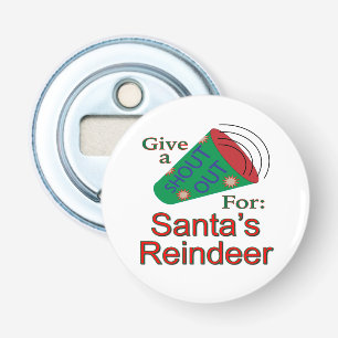 Shout Out for Santa's Reindeer Bottle Opener