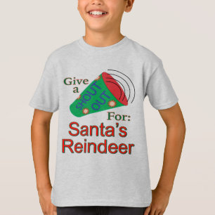 Shout Out for Santa's Reindeer T-Shirt