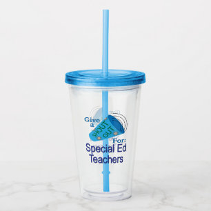 Shout Out for Special Ed Teachers Acrylic Tumbler