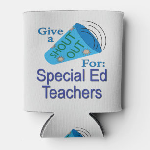 Shout Out for Special Ed Teachers Can Cooler