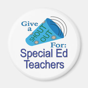 Shout Out for Special Ed Teachers Magnet