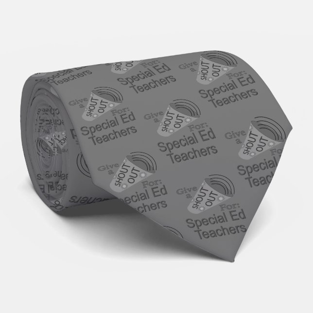 Shout Out for Special Ed Teachers Tie (Rolled)