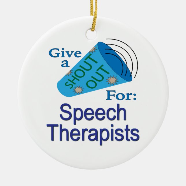 Shout Out for Speech Therapists Ceramic Tree Decoration (Front)