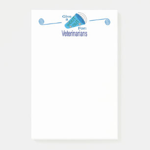 Shout Out for Veterinarians Post-it Notes