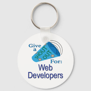 Shout Out for Web Developers Key Ring