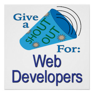 Shout Out for Web Developers Poster