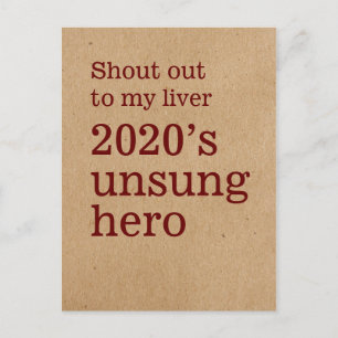 Shout Out to My Liver: 2020's Unsung Hero Postcard