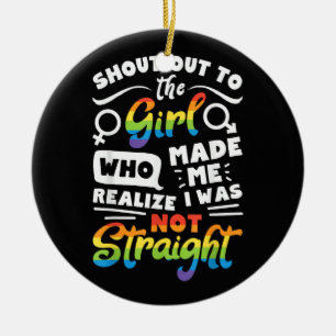 Shout Out to The Girl Lesbian Pride LGBT T Shirt G Ceramic Tree Decoration