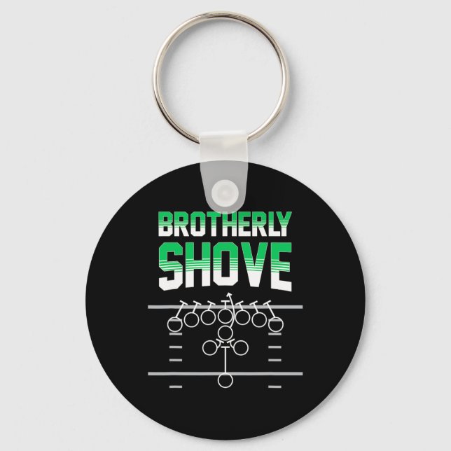 Shove Funny Football Fans Gift  Key Ring (Front)
