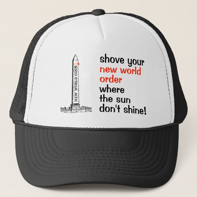 Shove your NWO Trucker Hat (Front)