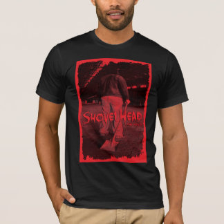 SHOVELHEAD THE MOVIE - Poster Design T-Shirt