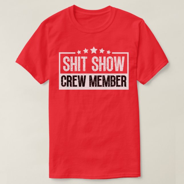 Show Crew Member 38 T-Shirt (Design Front)