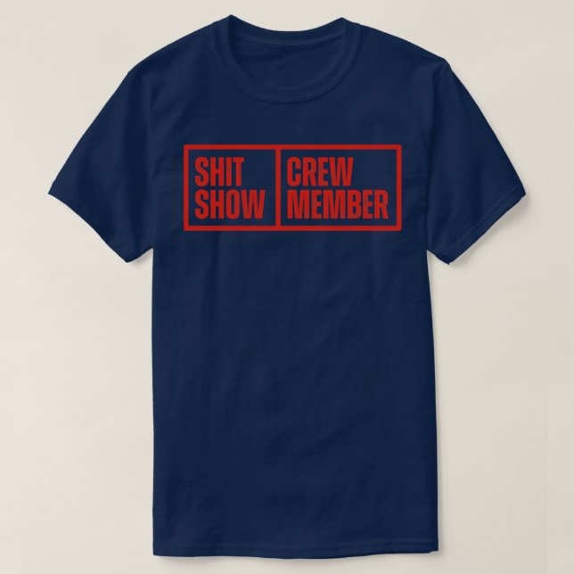 Show Crew Member 9 T-Shirt (Design Front)