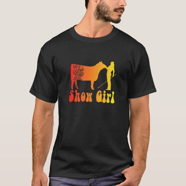 Show Girl Fun Livestock Cattle Showing T-Shirt (Front)