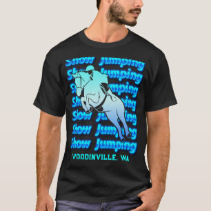 Show Jumng Event Or Location Date Name T Shirt