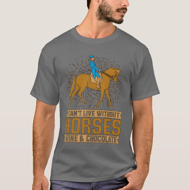 Show Jumping I Cant Live Without Horseback Riding  T-Shirt (Front)