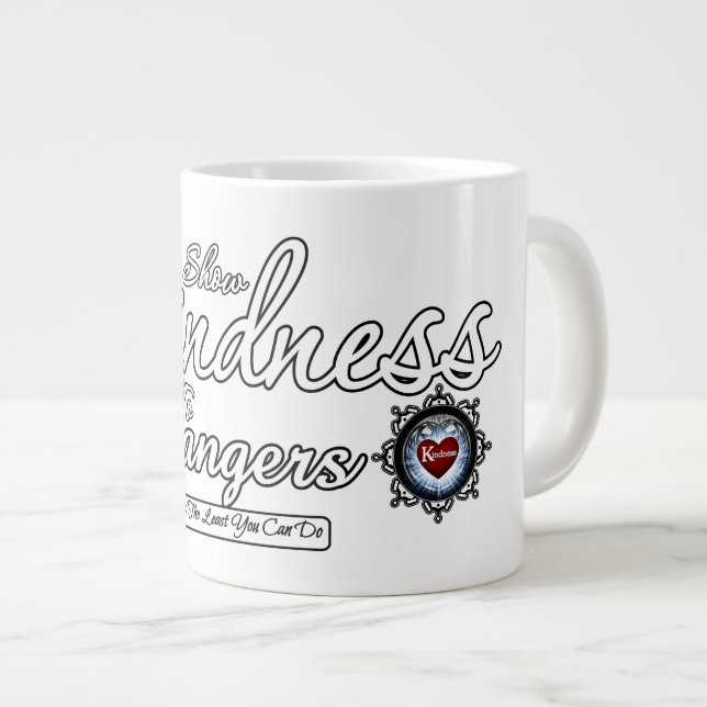 Show Kindness To Strangers Large Coffee Mug (Front Right)