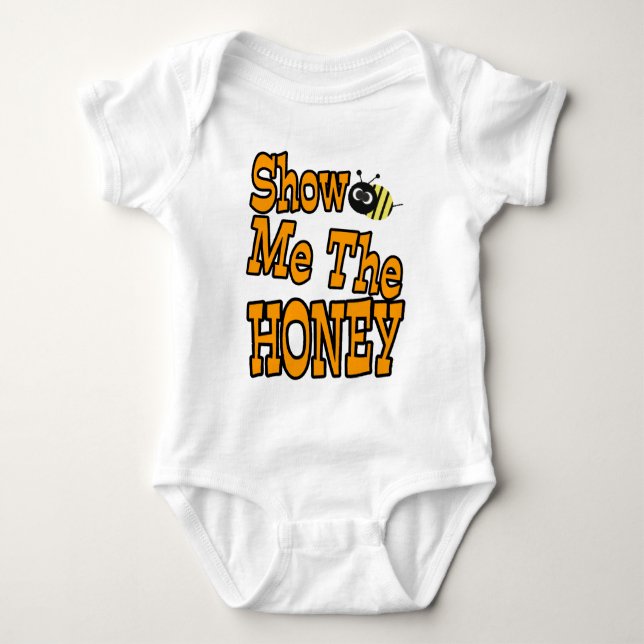 show me the honey baby bodysuit (Front)