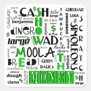 Show me the Money Square Stickers
