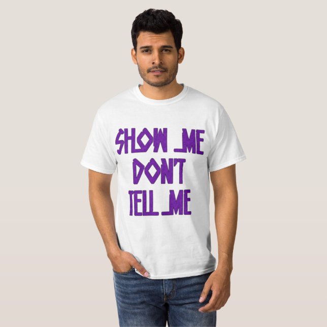 Show Me Value T-Shirt (Front Full)