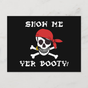 Show Me Yer Booty - Funny Adult Jolly Roger Humour Postcard