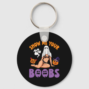 Show Me Your Breast Halloween Witch Pumpkin Ghost Key Ring
