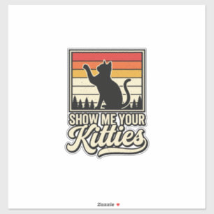Show Me Your Kitties Vintage Cat Lover Design_1
