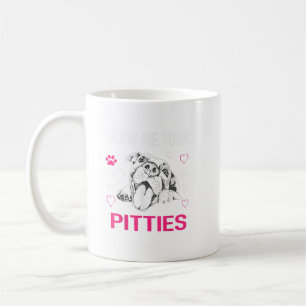 Show Me Your Pitties Funny Pitbull Dog Lovers  Coffee Mug