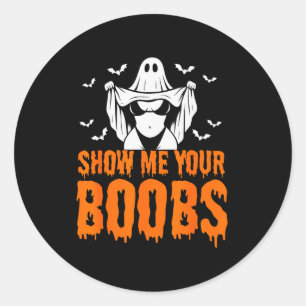 Show Me Your S, Funny Ghost Halloween Humor Adults Classic Round Sticker