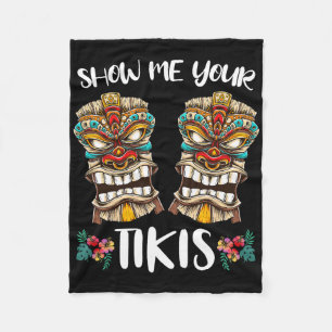 Show Me Your Tikis Hawaiian Tiki Mask Breast Aloha Fleece Blanket