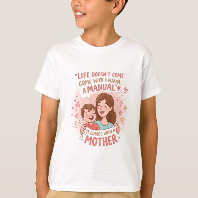 Show Mum Love: "No Manual, Just Mother" Cute Doodl T-Shirt (Front)