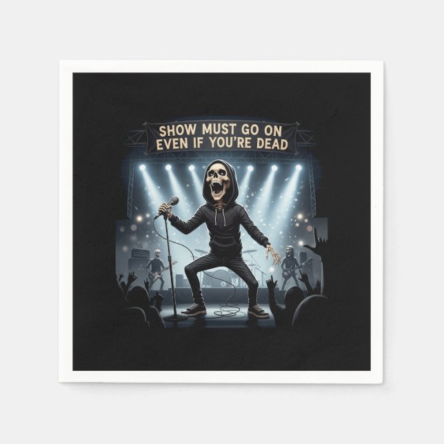 Show Must Go On Party Napkins (Front)