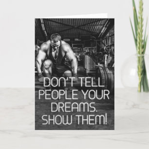 Show People Your Dreams - Workout Motivational Card